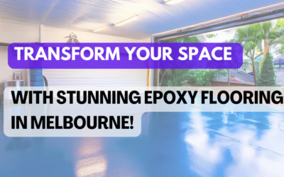 Transform Your Space with Stunning Epoxy Flooring in Melbourne!
